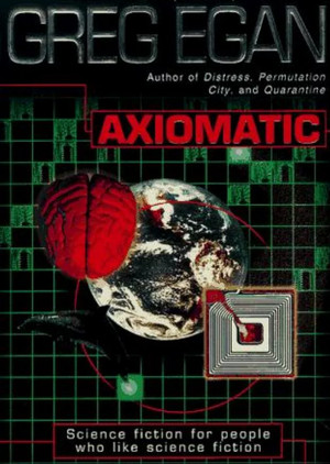 Аксиоматик / Грег Иган